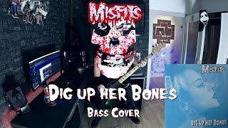 Misfits- Dig Up Her Bones (Bass Cover w/Tabs & Lyrics)