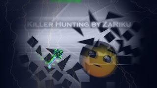 (1.9) Killer Hunting by ZaRiku & I KU / Geometry Dash