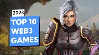 10 Upcoming Web3 Games in 2023