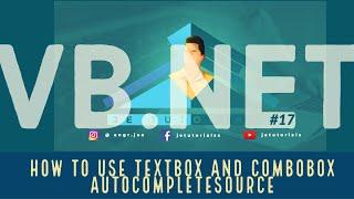 VB.Net Tutorial #18 - How to Use TextBox and ComboBox AutoCompleteSource