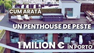 Cum arată un penthouse de câteva milioane de euro, în Porto