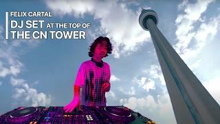 Felix Cartal - CN Tower Pop Up (Live DJ Set in Toronto)