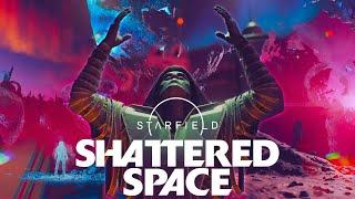 The Starfield: Shattered Space Deep Dive By Bethesda Revealed A Ton Of NEW Info