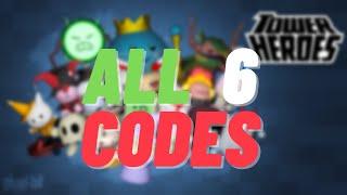 ALL 6 CODES Tower Heroes | Roblox 2021