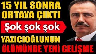 15 yıl sonra Muhsin Yazıcoğlu'nun Ölümünde Yeni Gelişme! Şok İddia; İlk Kez Açıkladı! #sondakika