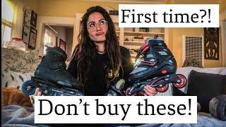 Beginners Guide| How to start rollerblading!! Which skates? Buy these, NOT those