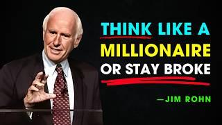 How to Develop a Millionaire Mindset - Jim Rohn Motivation