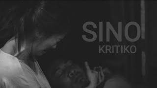 Kritiko - Sino (Official Music Video)