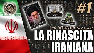 KHAMENEI E LA RINASCITA IRANIANA #1 ► Il Ritorno del Lampadina | Hoi4 Millennium Dawn Mod