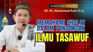 MEMAHAMI SHOLAT DALAM KAJIAN ILMU TASAWUF @Quotesislami62