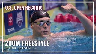 Luke Hobson Chases Down U.S. Open Record in 200M Freestyle | 2025 Toyota National Championships