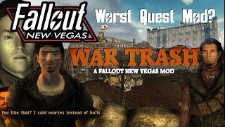 Is this the WORST Fallout: New Vegas Quest Mod? - War Trash - Tactical Espionage Action!