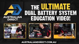 The Ultimate Dual Battery System Education Video!