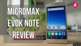 Micromax Evok Note Review: Pros, Cons, Specifications & Price | Digit.in