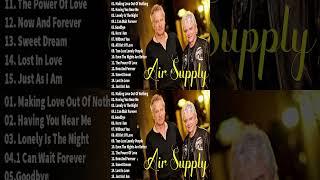 Air Supply Greatest Hits ⭐The Best Air Supply Songs 2024.