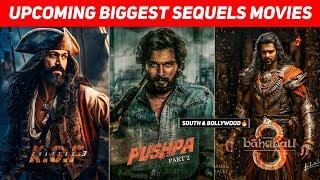 Top 15 Upcoming BIG Sequels Movies 2024/2025/2026 | Upcoming Biggest Bollywood & South Indian Movies