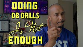 DB Drills Aren't Everything | DB Tips | All Eyes DB Camp