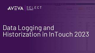 Data Logging and Historization in InTouch 2023