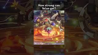 HOW STRONG CAN YELAN GET