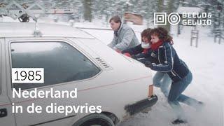  De extreme winter van 1985