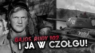 GAJOS, RUDY 102 i ja w CZOŁGU!