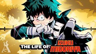 The Life Of Izuku Midoriya (My Hero Academia)