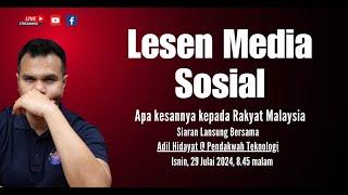 Apa itu Lesen Untuk Media Sosial?