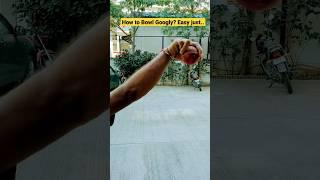 TIPS for How to Bowl Googly? |  | Leg Spin - Googly Delivery | Simple Googly Bowling Technique.