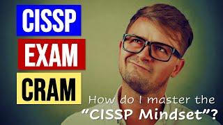 How to "Think like a Manager" for the CISSP Exam