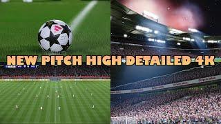 NEW PITCH HIGH DETAILED 4K - PES 2021 & FOOTBALL LIFE 2025