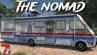 7 Days To Die - The NOMAD - Getting Started!