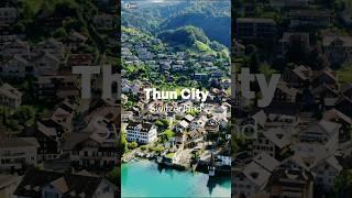 Thun City: Switzerland's Hidden Gem #travelspot