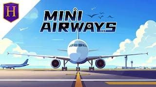 Mini Airways | Plane Simple