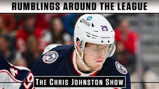 Rumblings Around The League | The Chris Johnston Show