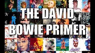 The David Bowie Primer