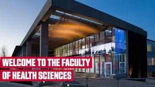 SFU Next Steps -  Faculty of Health Sciences