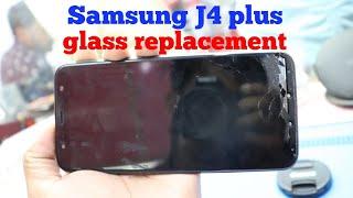 Samsung J4 Plus broken glass replacement