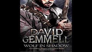 David Gemmell -Wolf In Shadow -Jon Shannow,book 1- clip1