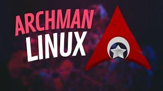 Archman Linux - Review 2023