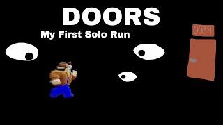 DOORS - My First Solo Run | How Far Can I Go?