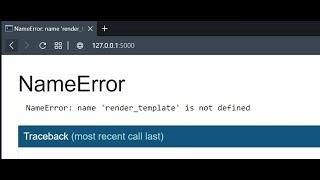 NameError: name 'render_template' is not defined | Python | Flask Error | Django Error | Aryadrj