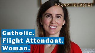 Pray Like a Flight Attendant