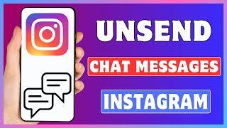 How To Unsend Message On Instagram | Unsend Insta Chat Message