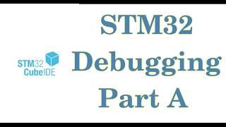 stm32 debug || STM3Cube IDE Debugging || JTAG & SWD Debugging