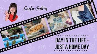 DAY IN THE LIFE VLOG - SPEND A DAY AT HOME WITH ME | CARLA JENKINS