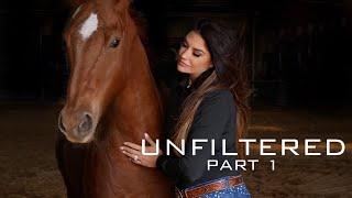 UNFILTERED | PART 1