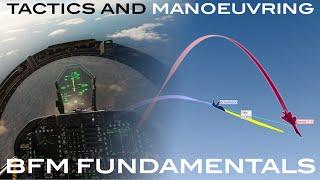 BFM Fundamentals | DCS World - Tactics and Manoeuvring