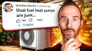 “Dual Fuel Heat Pumps are JUNK” 