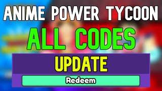 New Anime Power Tycoon Codes | Roblox Anime Power Tycoon Codes (January 2024)