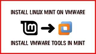 How to install Linux Mint 19.2 ON VMware Workstation 2019